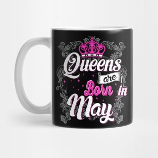 Queens are born in May Mug